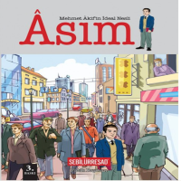 Mehmet Âkif'in İdeal Nesli Âsım - Fatih Bayhan