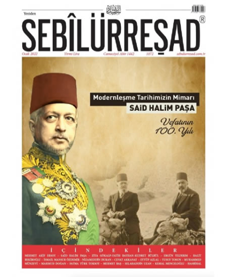 Modernleşme Tarihimizin Mimarı - Said Halim Paşa