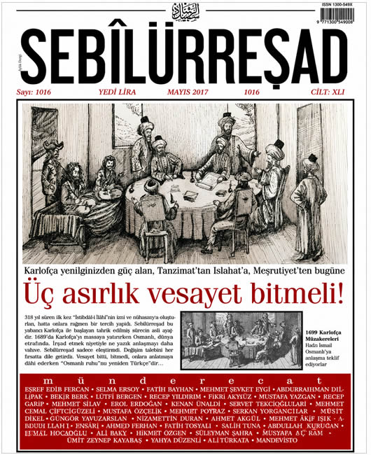 Sebilürreşad Sayı 1016 - Mayıs 2017