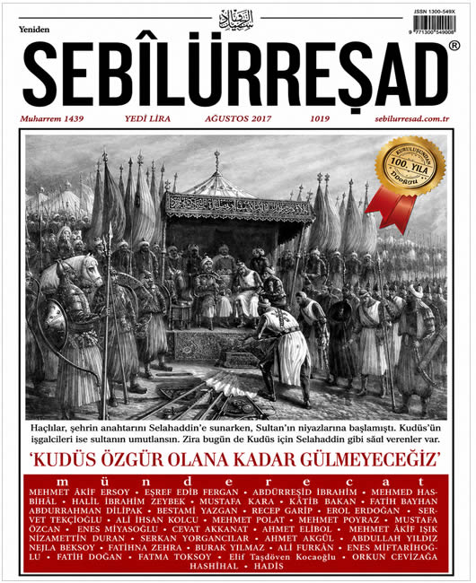 Sebilürreşad Sayı 1019 - Ağustos 2017