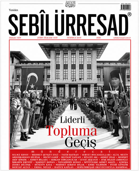 Sebilürreşad Sayı 1030 - Temmuz 2018