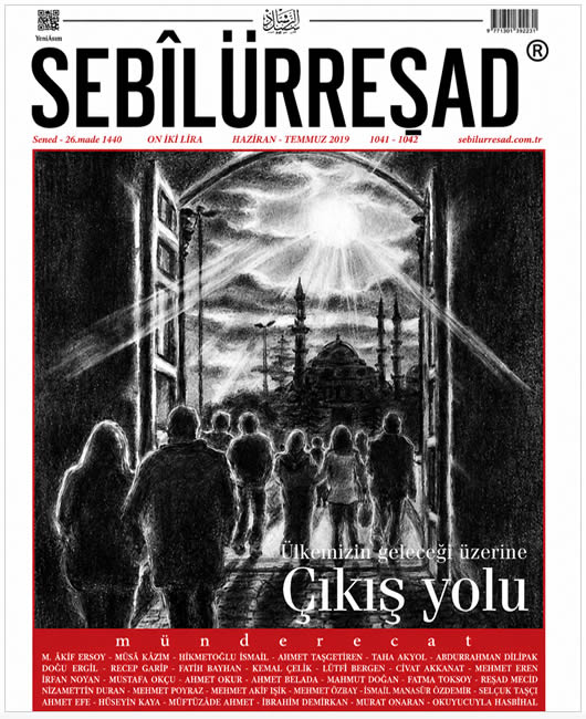 Sebilürreşad Sayı 1041-1042 - Haziran - Temmuz 2019