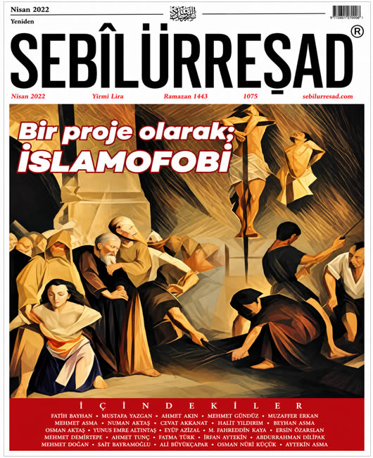 Sebilürreşad Sayı 1075 - Nisan 2022