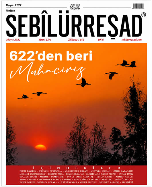 Sebilürreşad Sayı 1076 - Mayıs 2022