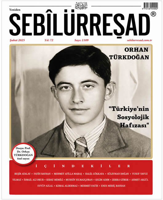 Sebilürreşad Sayı 1109 - Şubat 2025