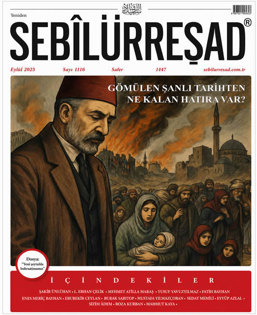 Sebilürreşad Sayı 1116 - Eylül 2025